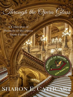 cover image of Through the Opera Glass